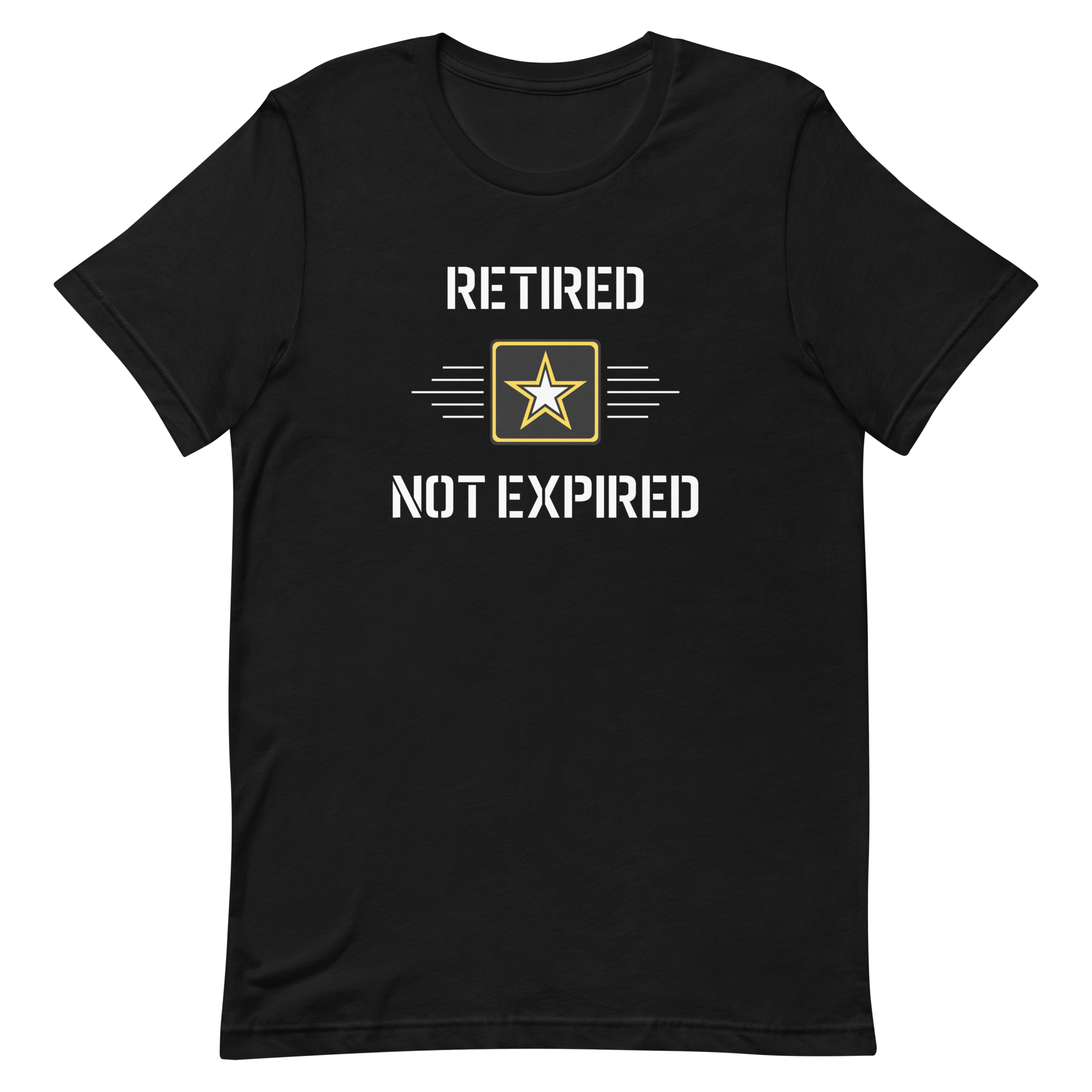 Retired - Not Expired - Army Military - T-Shirt - Black
